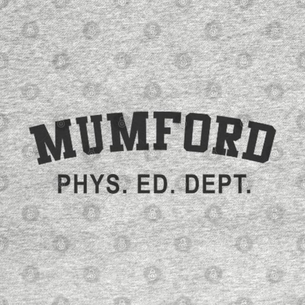 Mumford Phys Ed by jordan5L